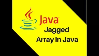 6 12 Jagged Array in Java