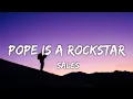 Download Lagu SALES - Pope Is a Rockstar (Lyrics) \