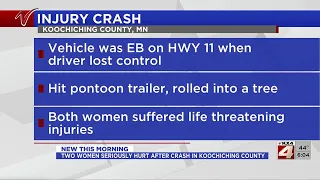 Two women seriously hurt after crash in Koochiching County