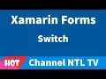 Xamarin Forms Switch