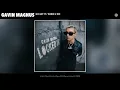 Gavin Magnus - Go Get It / When U Do (Official Audio)