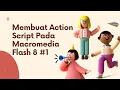Membuat Action Script Pada Macromedia Flash 8