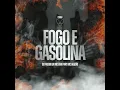 Fogo e Gasolina