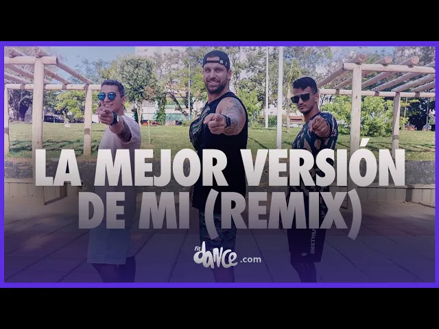 La Mejor Versión de Mi (remix) - Natti Natasha X Romeo Santos | FitDance Life (Coreografía Oficial) La Mejor Versión de Mi (remix) - Natti Natasha X Romeo Santos | FitDance Life (Coreografía Oficial)