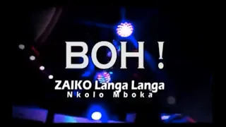 Zaïko Langa Langa Boh Clip Officiel 