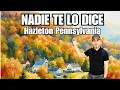 What nobody tells you about Hazleton Pennsylvania Is it worth it