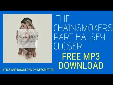 Download MP3 The Chainsmokers Closer ft  Halsey audio MP3 Free Download