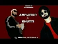 Amplifier x Khutti (Remix)| Imran Khan | Diljit Dosanjh | JOT GOVINDGARHIA BASS| 2024