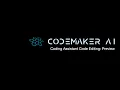 CodeMaker AI Coding Assistant Code Editing