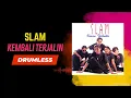 Download Lagu Slam - Kembali Terjalin (Drumless)