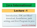 Java International Lecture - 1 Easily Explained