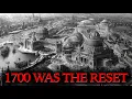 What Really Happened in 1700? The Evidence They Tried to Bury