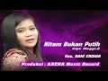 Download Lagu Rani Chania  - Hitam Bukan Putih  (Official Music Video)