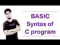 Basic Syntax of C Program