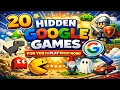 20 Best Hidden Google Games You Can Play for FREE