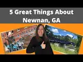 Living In Newnan GA