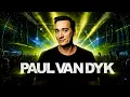 Paul van Dyk | 2000s Trance Tribute Mix | Live Set Experience #2000strance  #tranceclassics