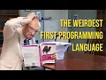 Why does Cambridge teach OCaml as the first programming language