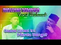Kenal Orang Ini ? Suara Emas nya Masih Membekas |Haruskah Berakhir Versi Sholawat|
