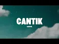 Kahitna - Cantik (Lyrics Music)