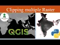Clipping Multiple Raster in QGIS Batch Processing With and without Python