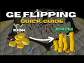 GE Flipping Quick Guide Updated OSRS