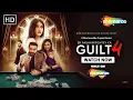 Download Lagu Ek Anjaan Rishtey Ka Guilt 4 Trailer | Sharad Malhotra, Donna Munshi, Shoib Shah, Naveena Bole