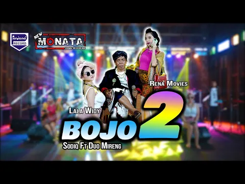 Download MP3 Bojo Loro - Duo Mireng Ft. Shodiq - New Monata (Official Live Music)