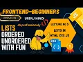 Unordered List and Ordered list HTML CSS JS to Change Frontend Basic Course Web Dev