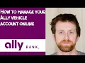 How to manage your Ally vehicle account online