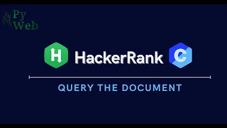 21 Querying the Document C HackerRank Solutions