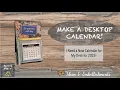 Make a Desk Calendar avoid all of my many mistakes