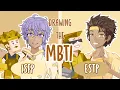 Drawing the 16 Personalities MBTI as anime characters - part4