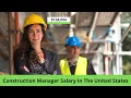 What does a Construction Manager do Average salary for a Construction Manager in the United States