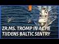 Download Lagu Zr.Ms. Tromp opereert in Oostzee tijdens Baltic Sentry | Koninklijke Marine