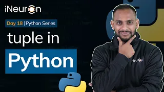 Python Tutorial Tuples in Python Day 18 - Hindi