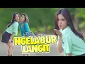 NGELABUR LANGIT | ERA SYAQIRA X AJENG DJ GEMOY