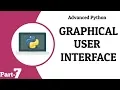 Graphical User Interface GUI Advanced python Part-7 Tech Cookie