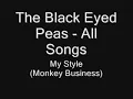 104. The Black Eyed Peas ft. Justin Timberlake - My style