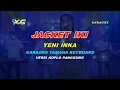 Download Lagu JAKET IKI - YENI INKA - KARAOKE DANGDUT KOPLO (YAMAHA PSR - S 775)