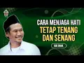 Download Lagu Gus Baha: Cara Menjaga Hati Agar Tetap Tenang Dan Senang! Pengajian Gus Baha Terbaru 2025