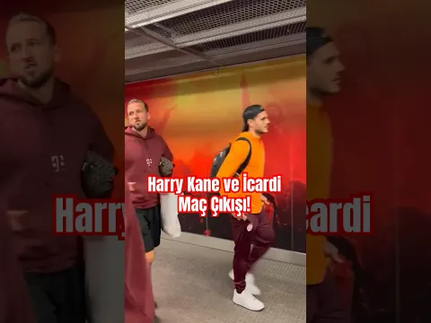 Download MP3 👏Harry Kane ve İcardi Stadyumdan Birlikte Ayrıldı! #Galatasaray #bayernmunich