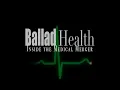 Ballad Health Inside the Medical Merger How we got here