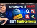 Cinema NOT Working Install These BEST Replacements NOW