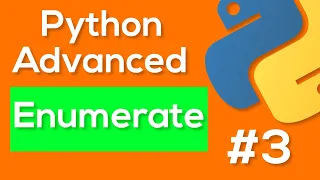 Python Enumerate - Python Advanced Tutorial