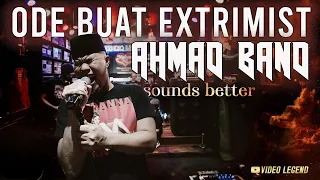 Download AHMAD BAND - ODE BUAT EKSTRIMIST (SOUNDS BETTER) MP3