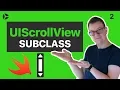 Subclass UIScrollView in Swift 2019