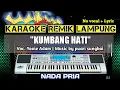 Download Lagu KUMBANG HATI - YOVIE ADAM - KARAOKE REMIK LAMPUNG - NO VOCAL
