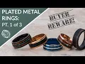 BUYER BEWARE How to Identify Plated Tungsten Wedding Rings Part 1