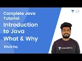 L1 Introduction to Java What Why JAVA Complete Java Tutorial Ritwik Raj